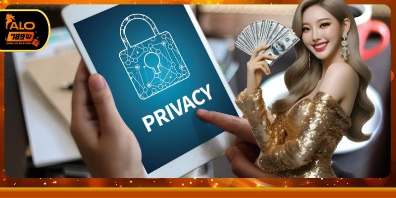 Chính sách bảo mật chuẩn quốc tế tại nền tảng