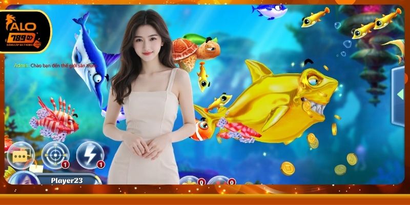 Khám phá các ưu điểm của sảnh bắn cá ALO789
